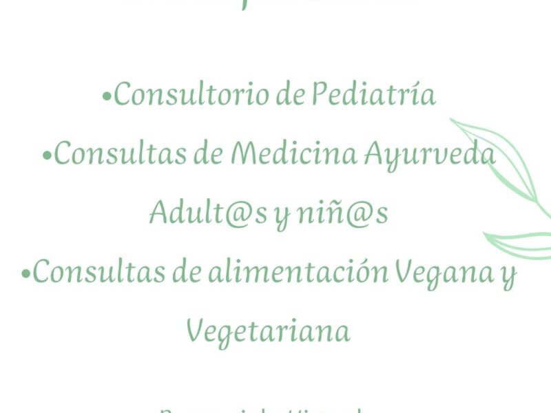 Medica Pediatra integrativa con orientación en Medicina ayurveda y Fitomedicina