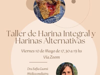 Taller VIRTUAL para aprender a cocinar con Harinas integrales y Alternativas.